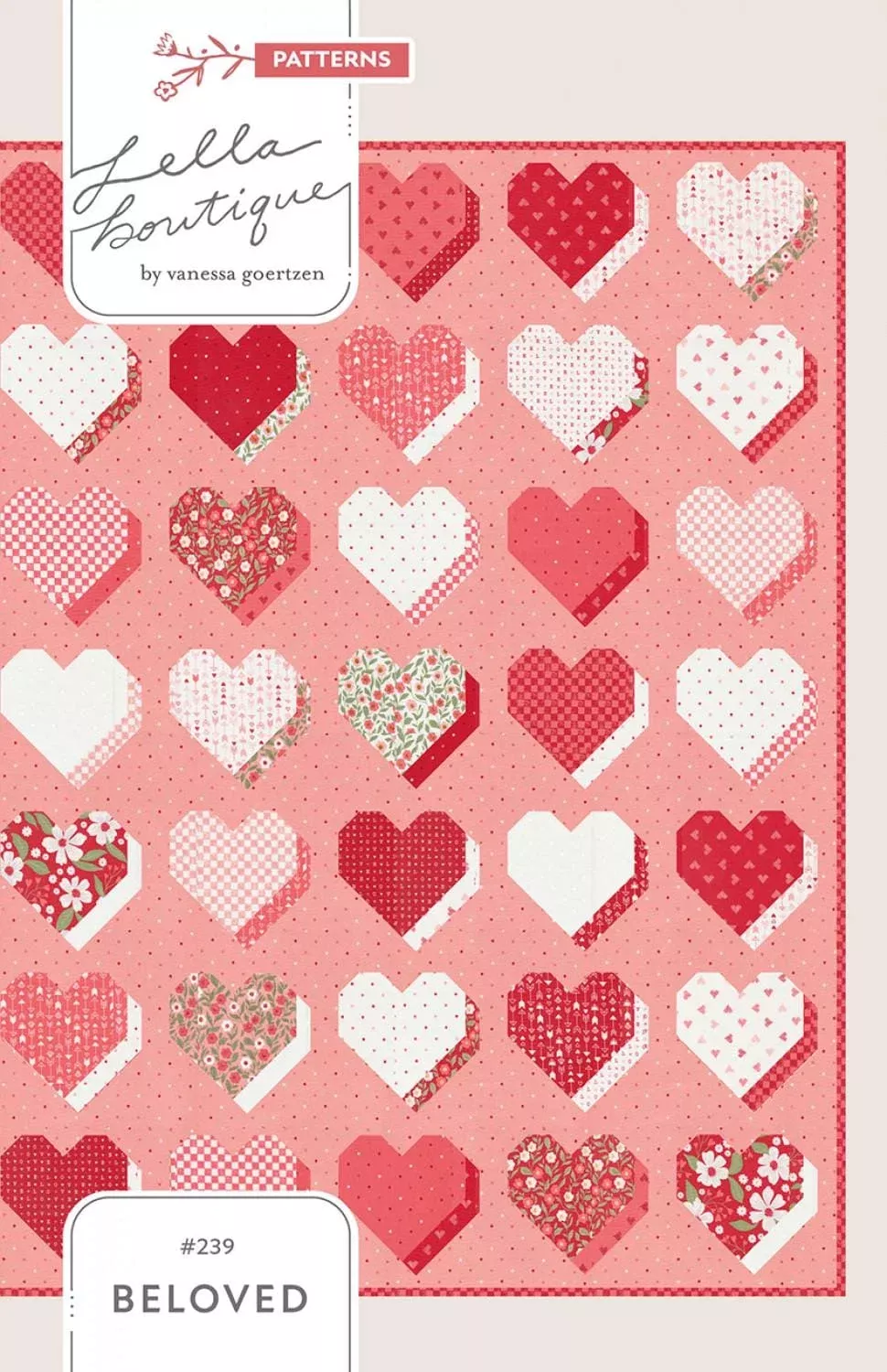 Beloved by Vanessa Goertzen for Lella Boutique LB239 Finished Size 74.5 x 82.5