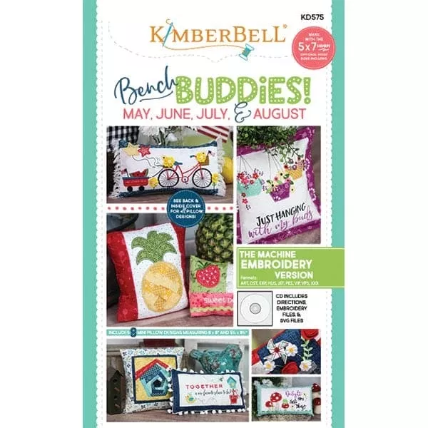 Bench Buddies! - May, June, July & August - Petite Bench Pillow Embroidery CD - by Kimberbell - Petite Bench Pillow - by Kim Christopherson -KD575