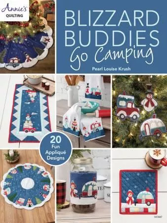 Blizzard Buddies Go Camping - Annie's Quilting