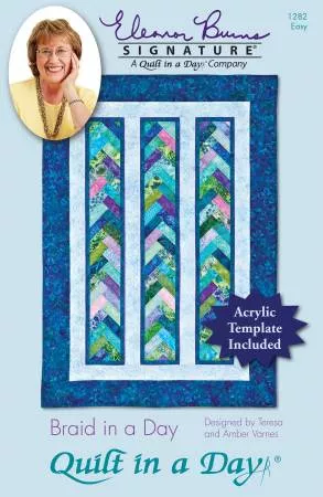 Braid in a Day, Teresa and Amber Varnes, Quilt in a Day
