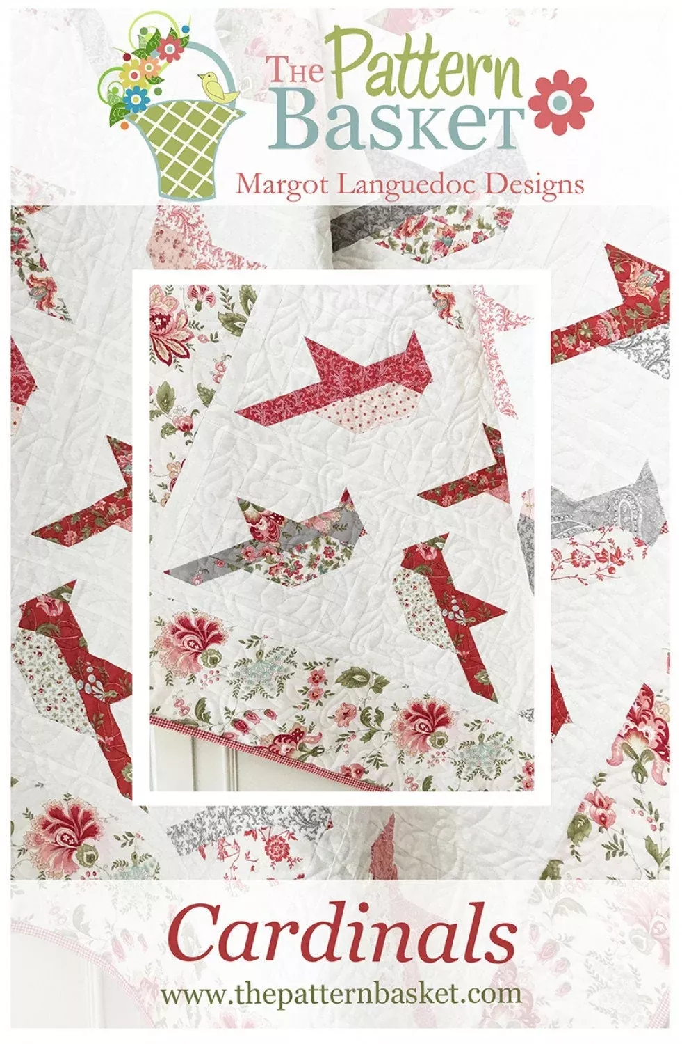 Cardinals TPB1905Quilt Pattern By Margot Languedoc Designs for The Pattern Basket PATTERN ONLY
