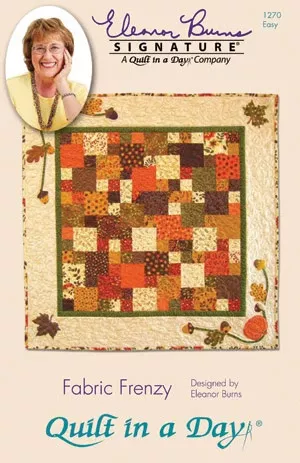 Fabric Frenzy, Eleanor Burns, Quilt in a Day