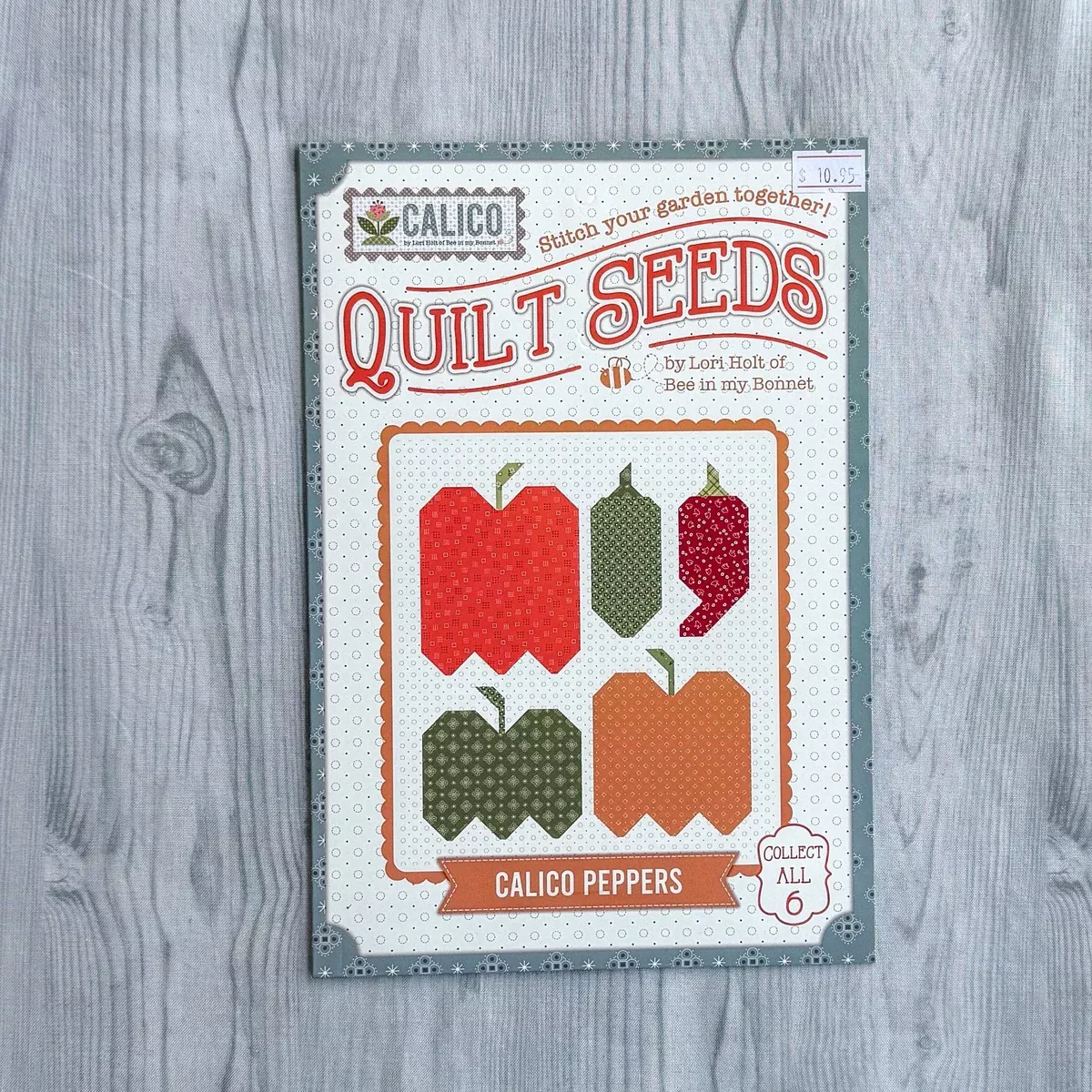 Lori Holt Calico Quilt Seeds PATTERN ONLY - Calico Peppers - Uses Calico fabrics - Riley Blake - ST-28250
