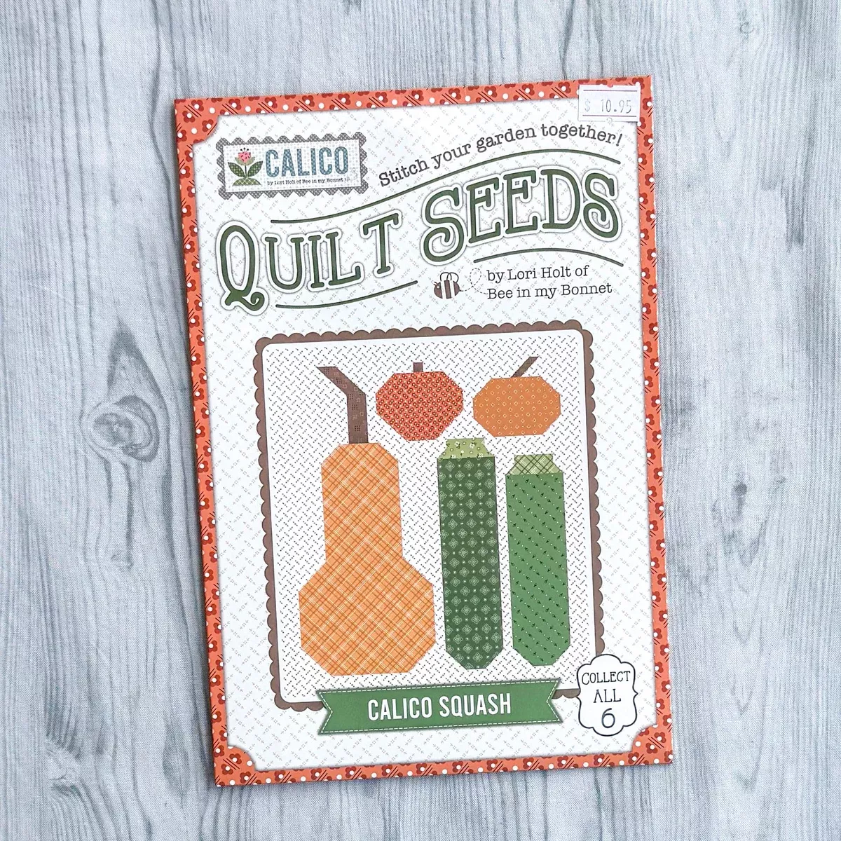 Lori Holt Calico Quilt Seeds PATTERN ONLY - Calico Squash - Uses Calico fabrics - Riley Blake - ST-28253