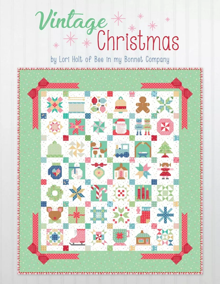 Lori Holt - Vintage Christmas - Bee In My Bonnet - It's Sew Emma