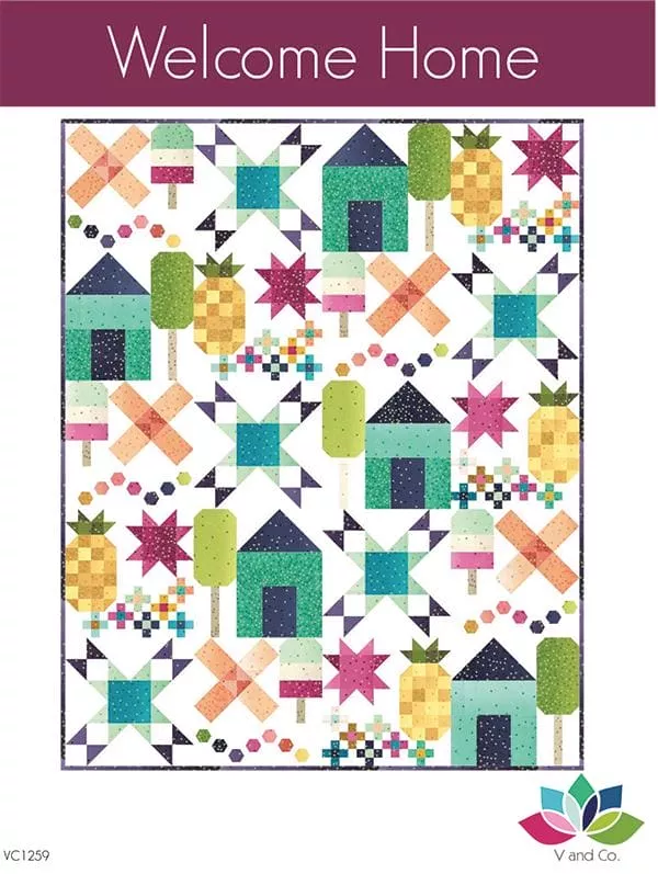 Welcome Home - Quilt PATTERN VC 1259 - Vanessa Christenson - V and Co. - pieced